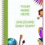 AN A5 DIARY EYFS PERSONALISED CHILDCARE PROVIDER/CHILDMINDERS DAILY DIARY 03
