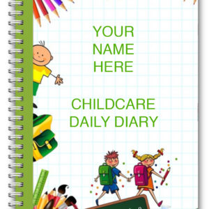 AN A5 DIARY EYFS PERSONALISED CHILDCARE PROVIDER/CHILDMINDERS DAILY DIARY 04